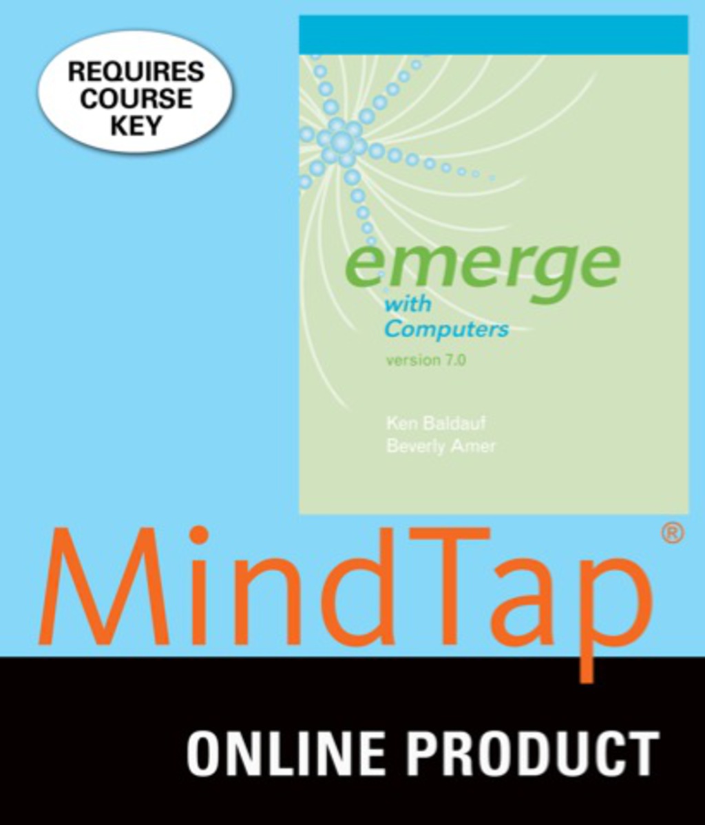 MindTap Computing for Baldauf/Amer's Emerge with Computers v. 7.0, 7th Edition, [Instant Access], 1 term (6 months) 7th Edition â€“ PDF/EPUB Version Downloadable